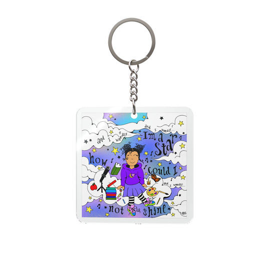 I’m a star, how could I not shine? - Ivy Quinn -  Square Keychain