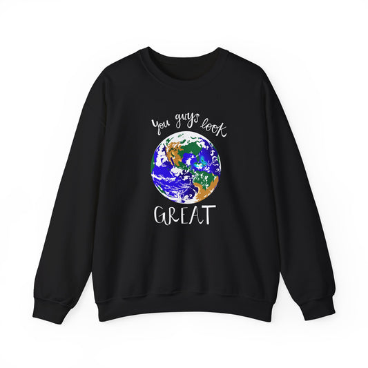 You Guys Look Great - NASA Artemis - Crewneck Sweatshirt