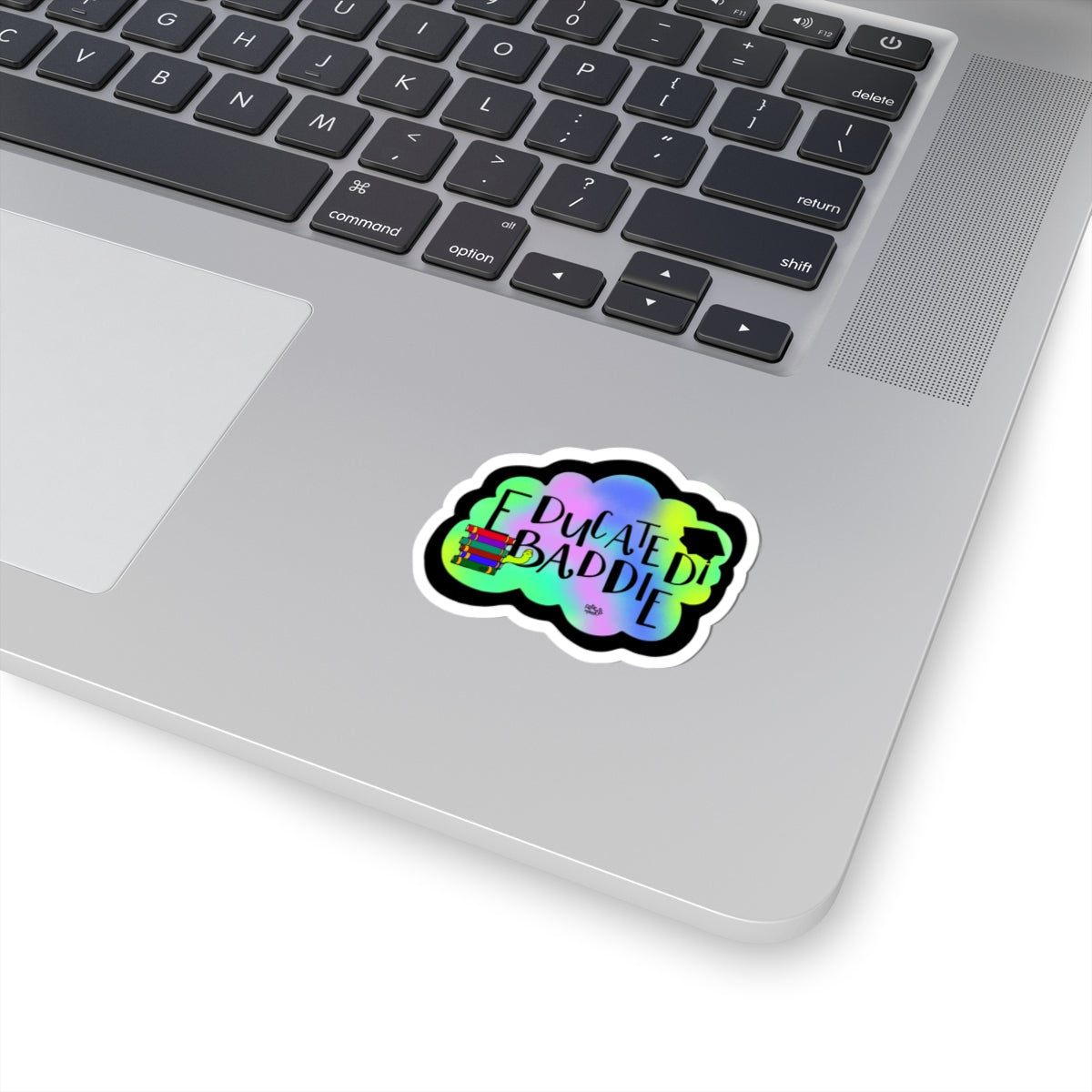 Educate Baddie Kiss-Cut Sticker